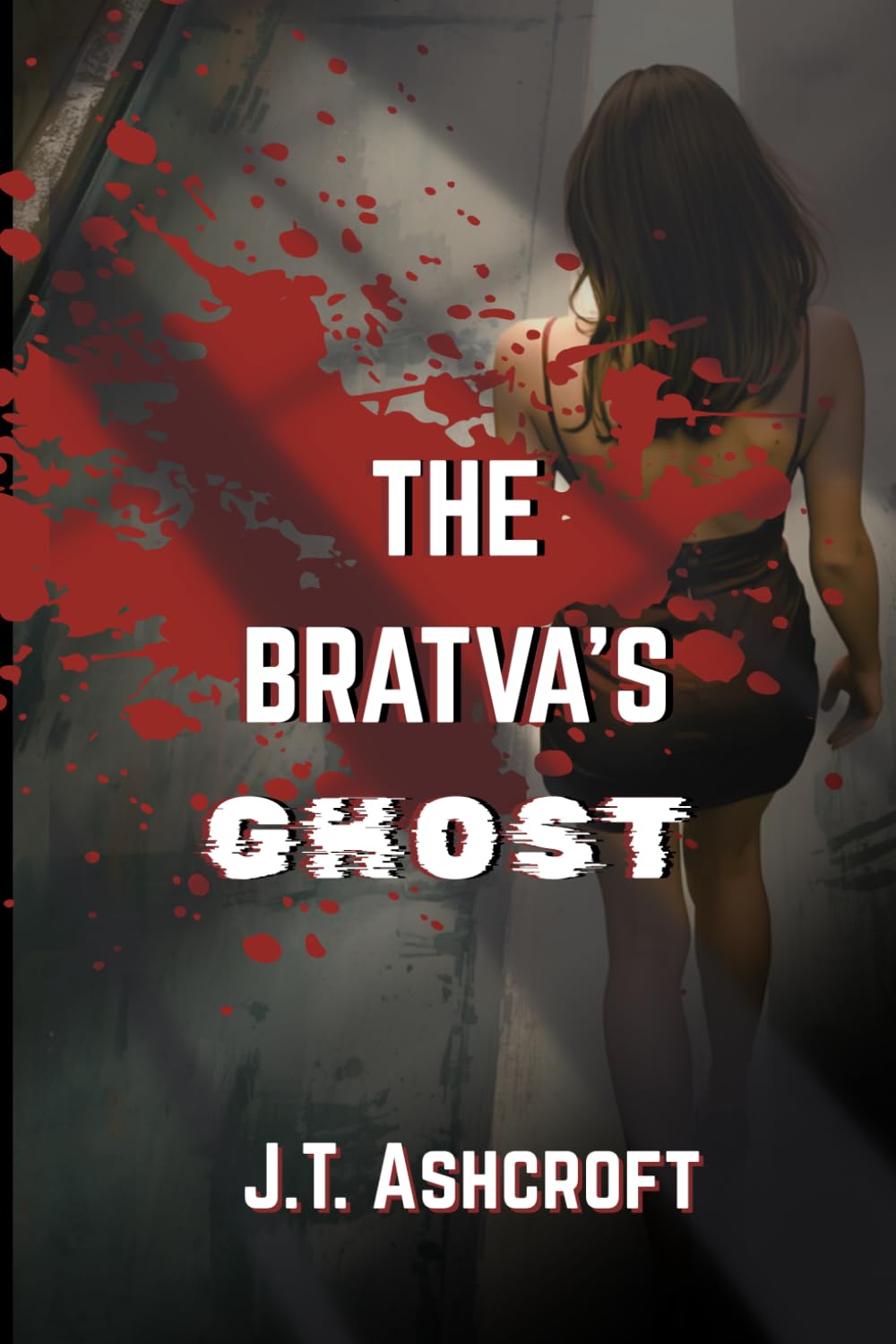 The Bratva's Ghost (Book 1): A Philadelphia Bratva Romance