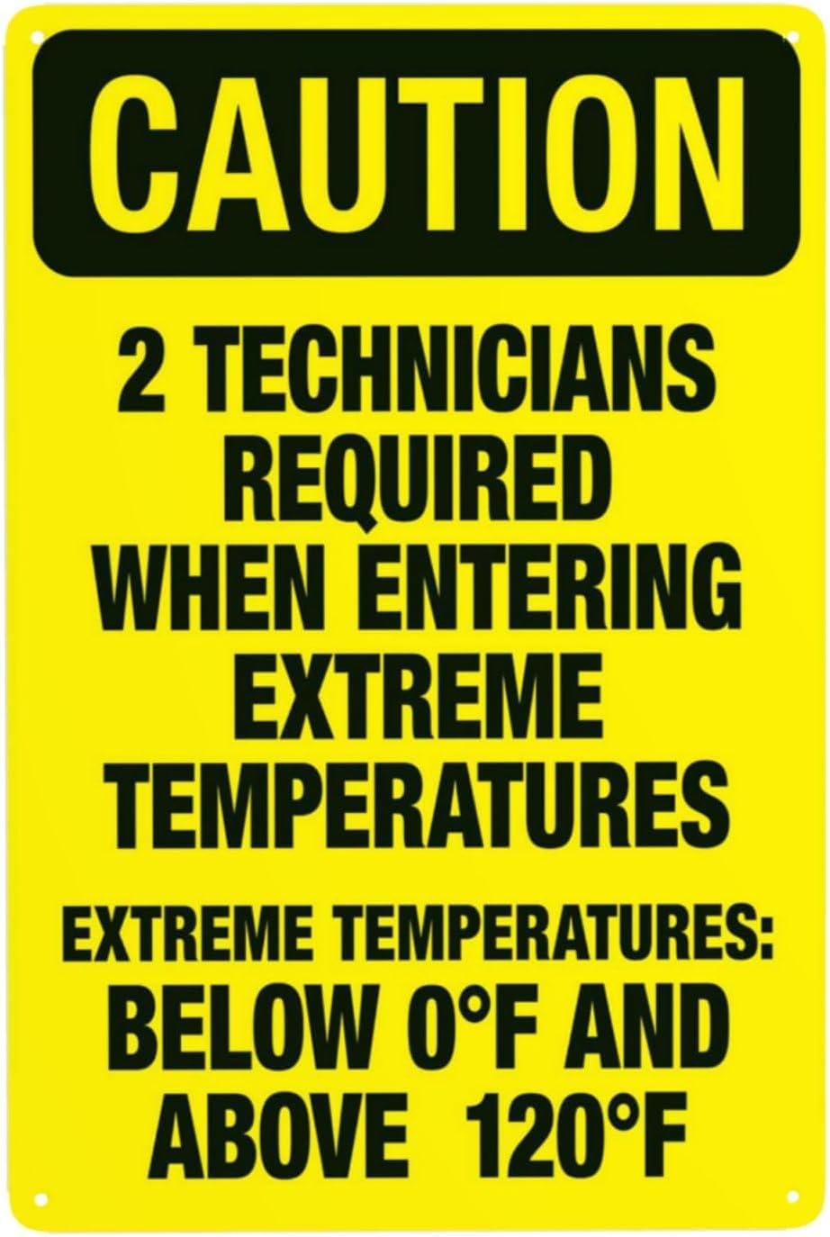 2 Technicians Required When Entering Rust Free Aluminum Warning Sign - Vintage Caution Decor with Pre-Drilled Holes for Factory, Lab - 16x12 Inch​