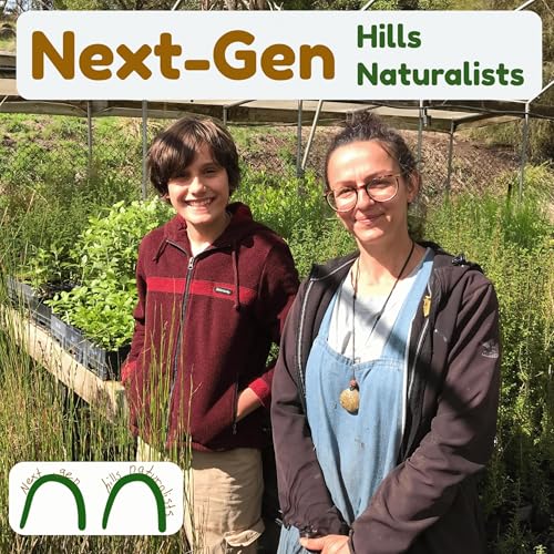 Ep 9, Southern Dandenongs Community Nursery with Raffa