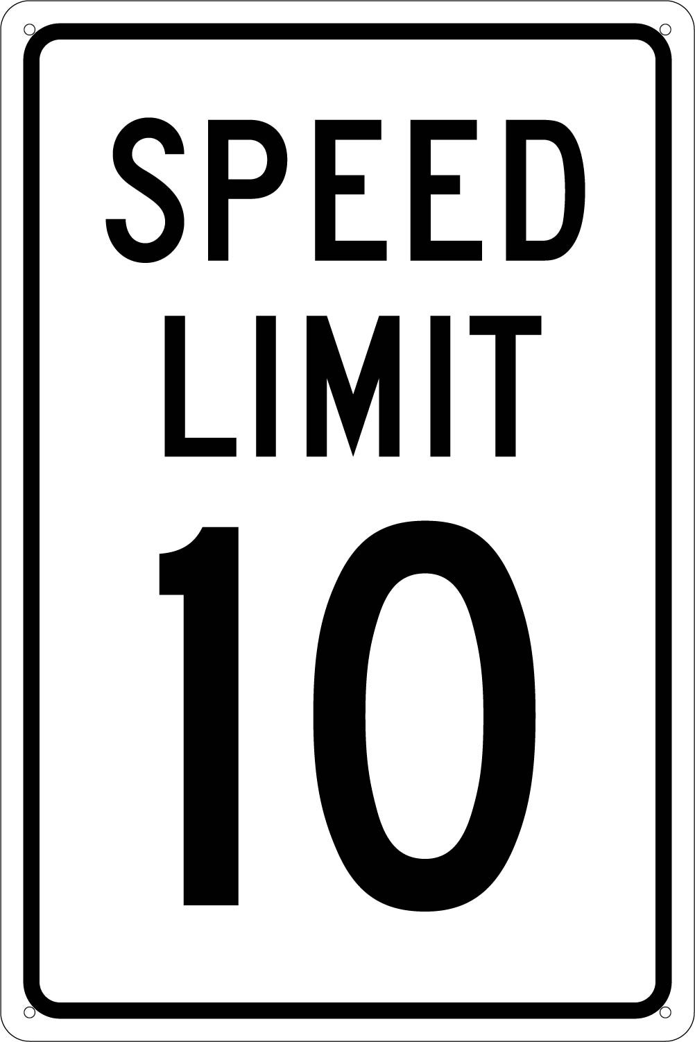Panneau de signalisation SPEED LIMIT 10 rigide 12x18" pour extérieur - 4