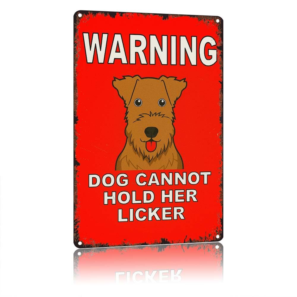 peiyeety WARNING DOG CANNOT HOLD HER LICKER Funny Irish Terrier Decor Sign, 12x8 inch Vintage Aluminum Metal Tin Sign for Garage Cafe Bar Pub Home Wall Decoration