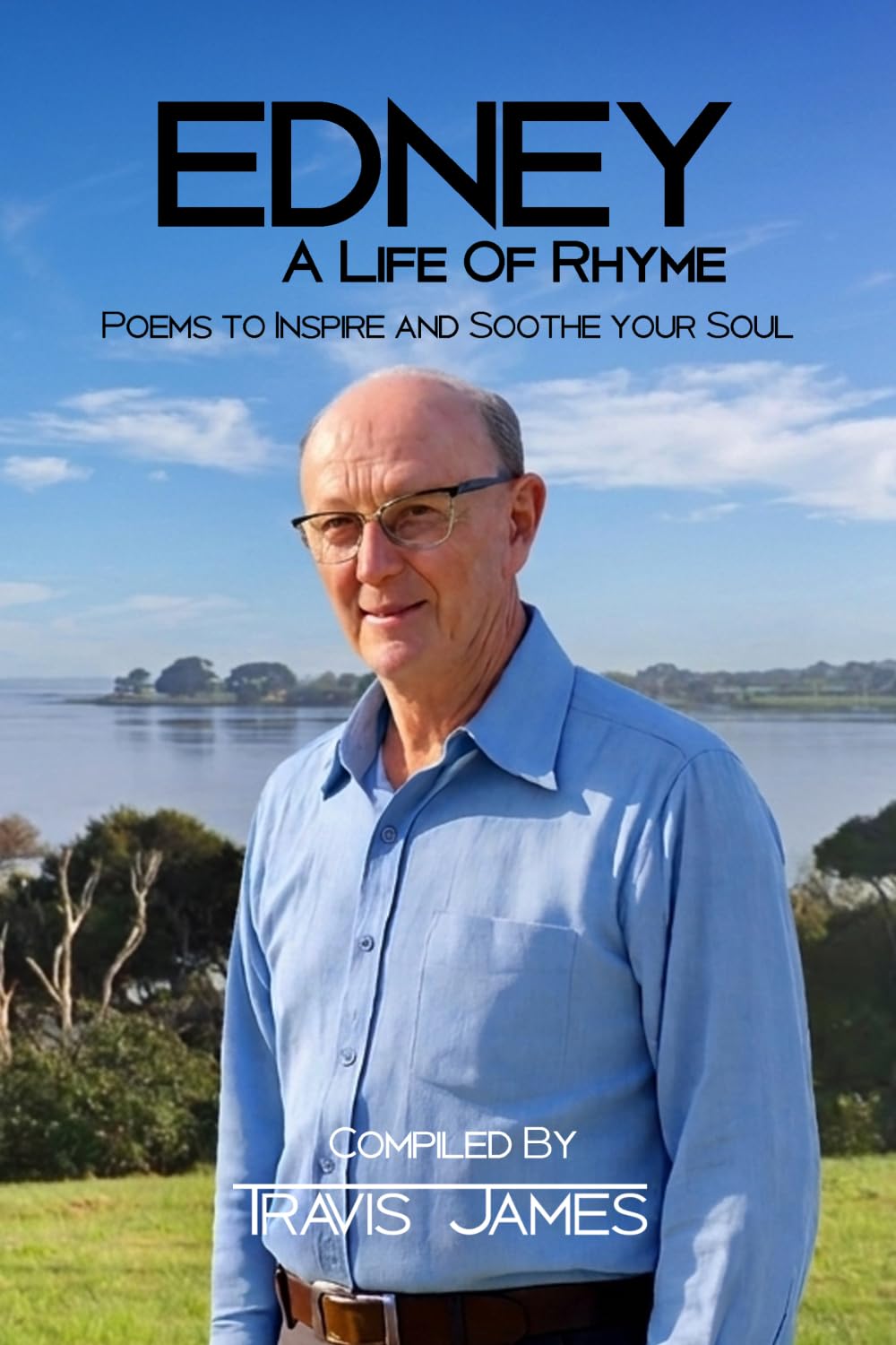 EDNEY - A Life Of Rhyme : Poetry to inspire & soothe your soul