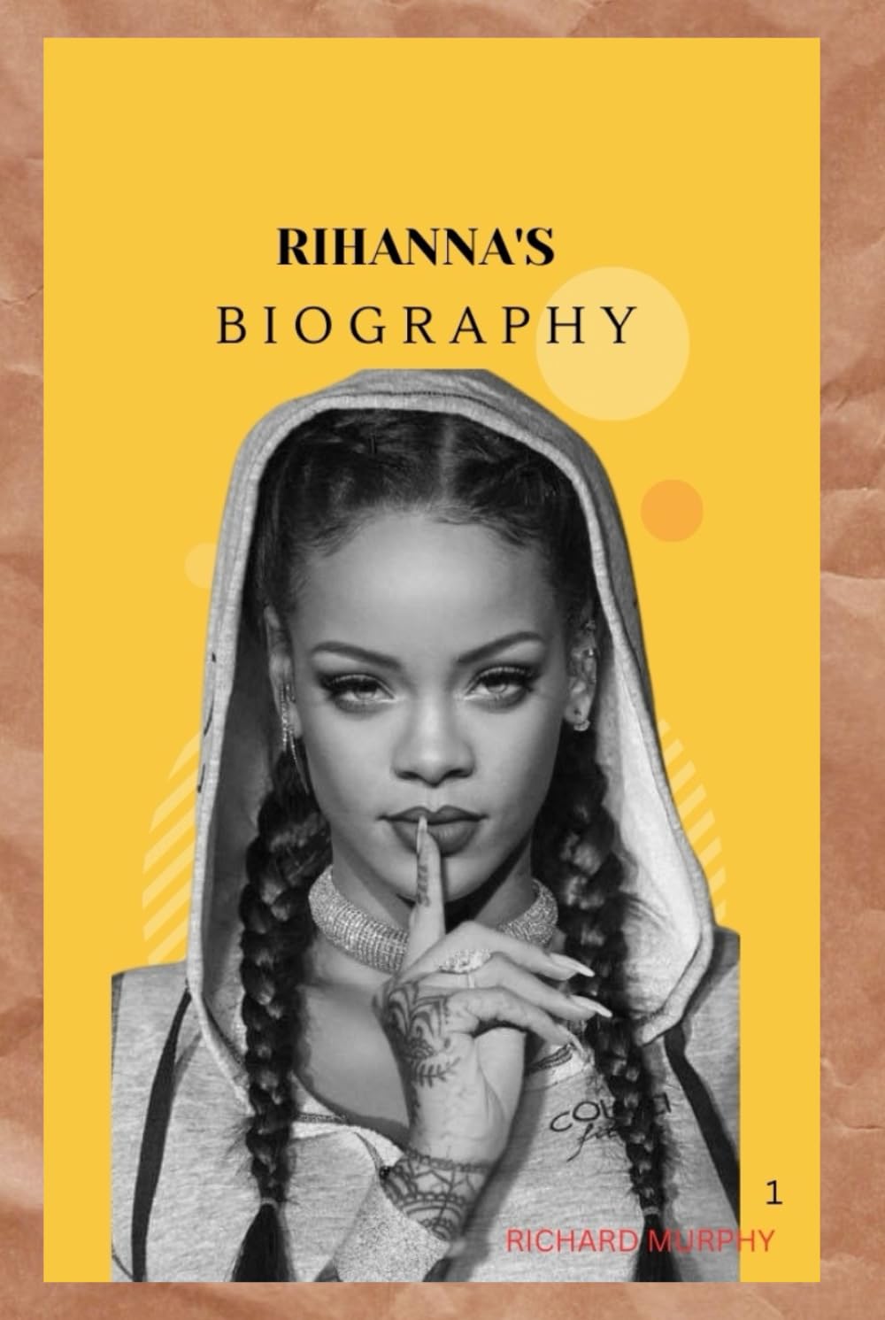 RIHANNA: THE LIFE AND LEGACY OF RIHANNA