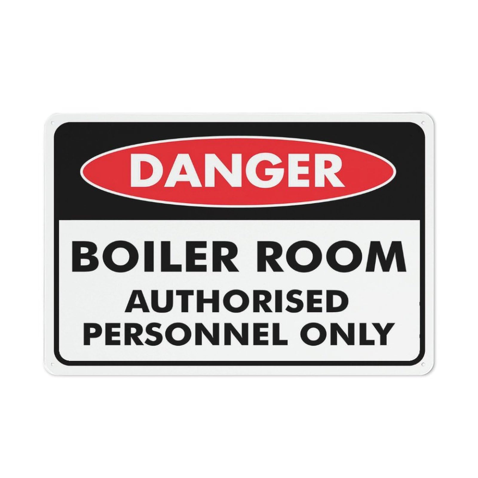 Danger - Boiler Room (Authorised Personnel Only) Sign, 8x12 Inch Rustproof Aluminum Metal Sign, Multicolor