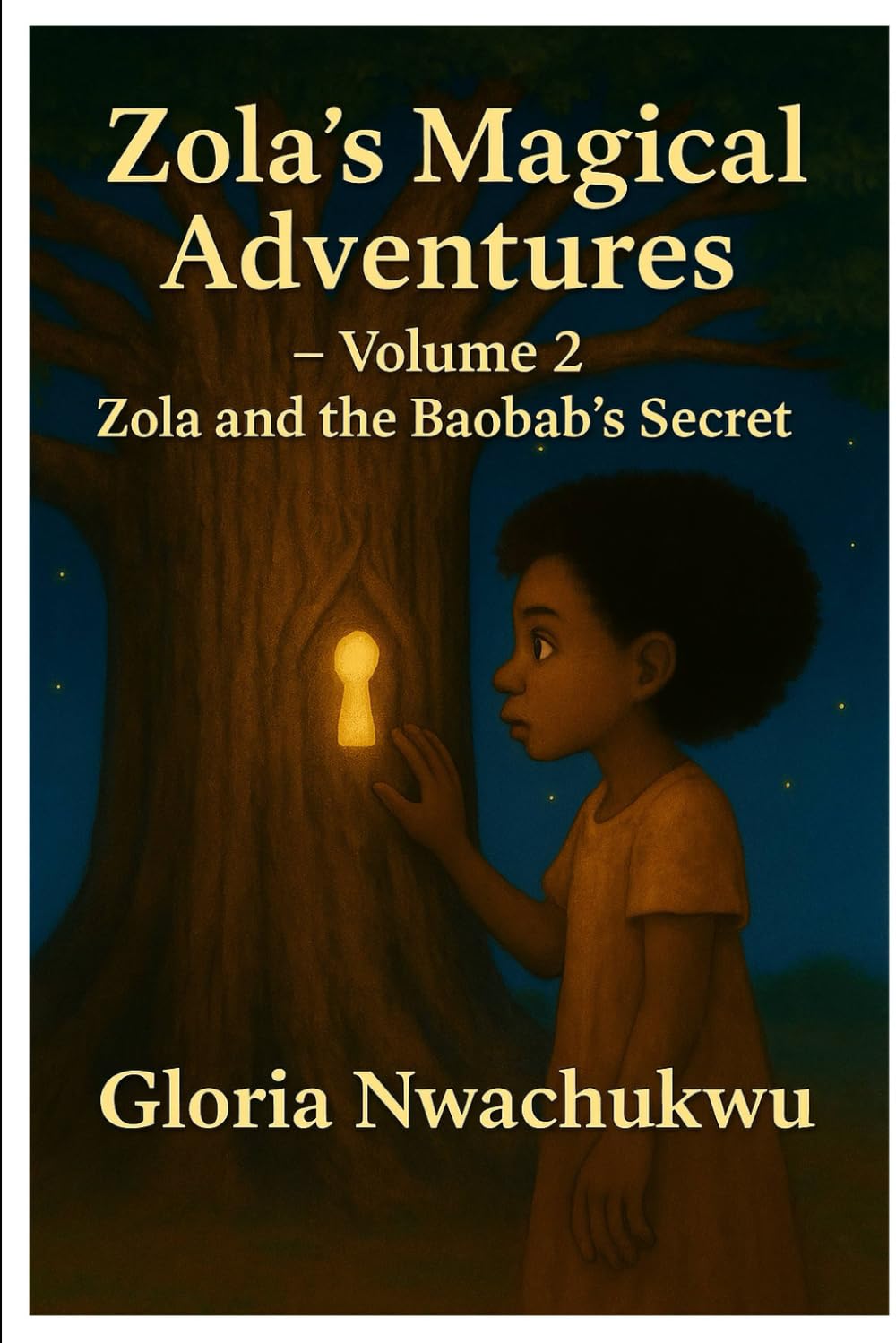 Zola's Magical Adventures - Volume Two