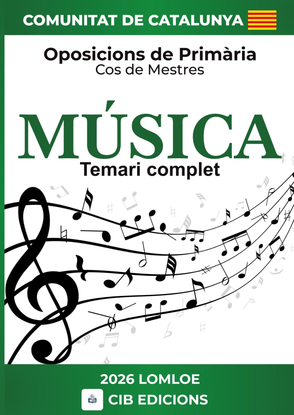Temari complet oposicions Primaria MÚSICA: Cos de Mestres 2026 CATALUNYA (Música Catalunya 2026) (Spanish Edition)      Paperback – March 21, 2026