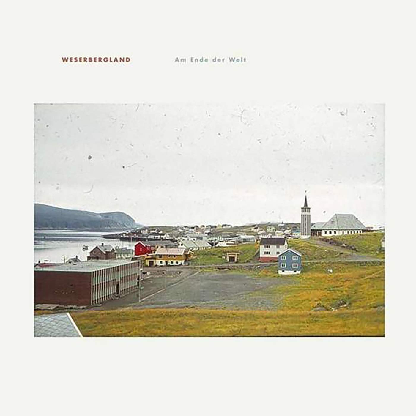 Weserbergland Am Ende Der Welt LP New 7090039722908
