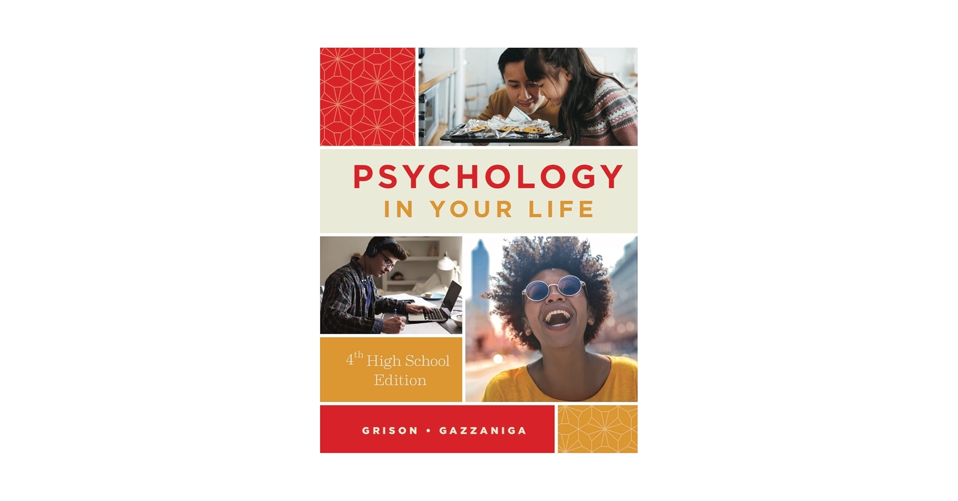 Amazon.com: Psychology in Your Life: 9780393877571: Grison