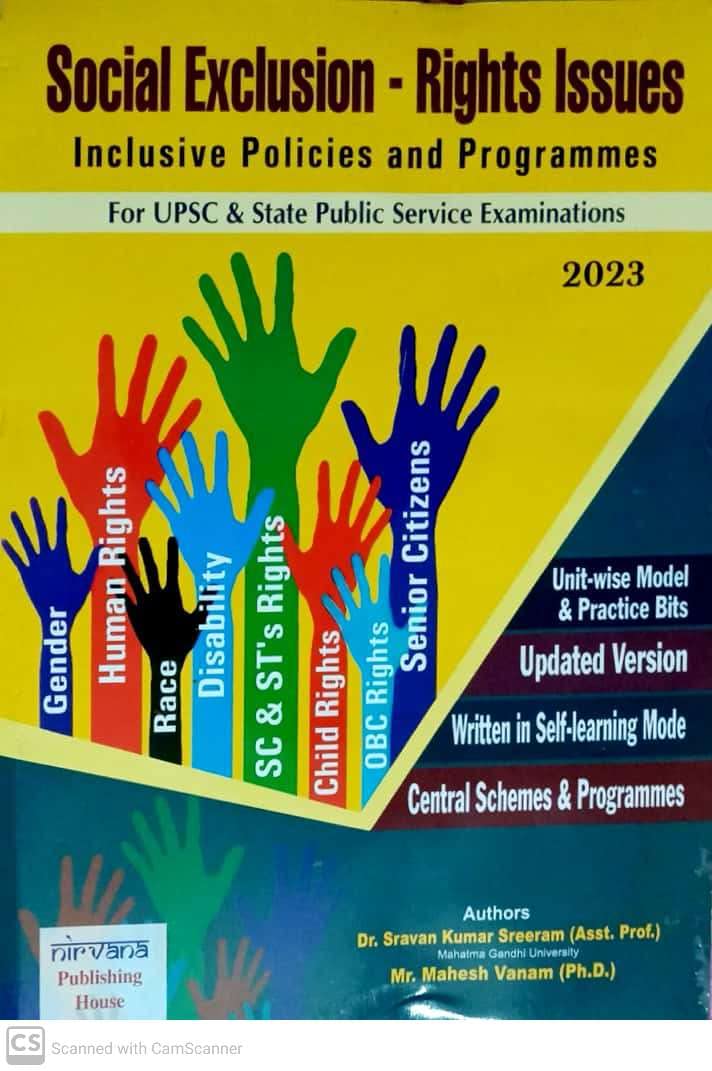 Social Exclusion - Rights Issues Inclusive Policis and Programmes (English Medium) Dr. SRAVAN KUMAR SREERAM