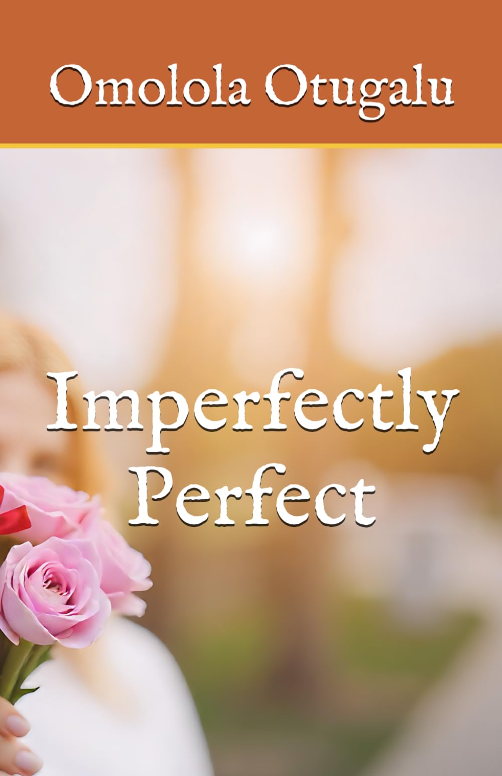 IMPERFECTLY PERFECT