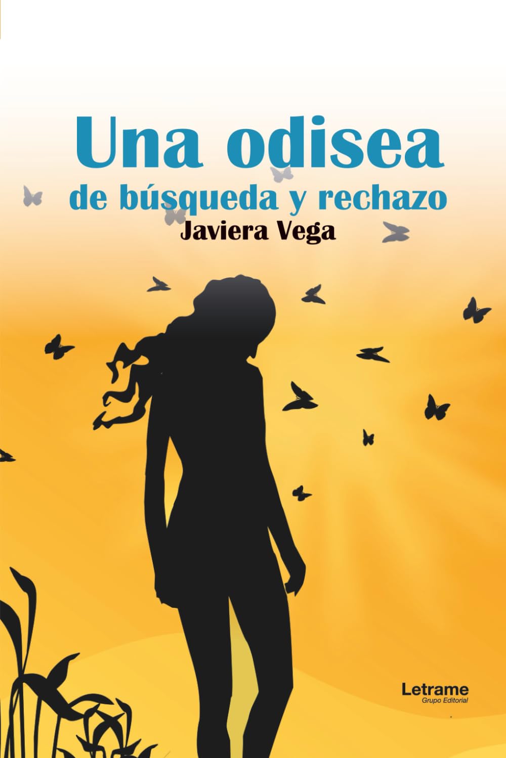 Una odisea de búsqueda y rechazo