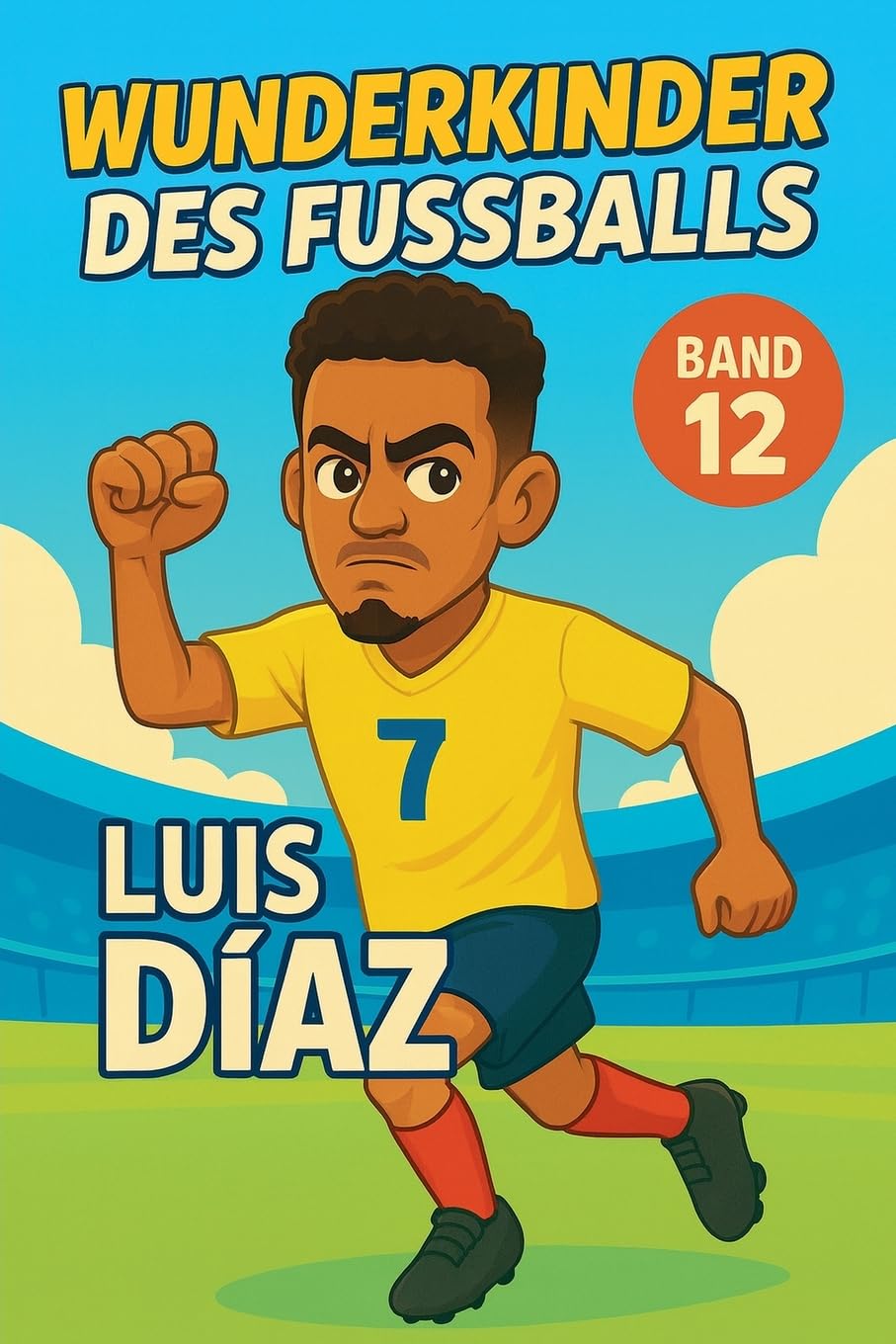 Wunderkinder des Fußballs: Luis Díaz: 12