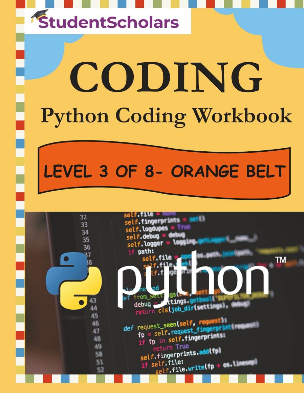 Python Coding Workbook - Level 3 of 8 - Orange Belt (Python Series)