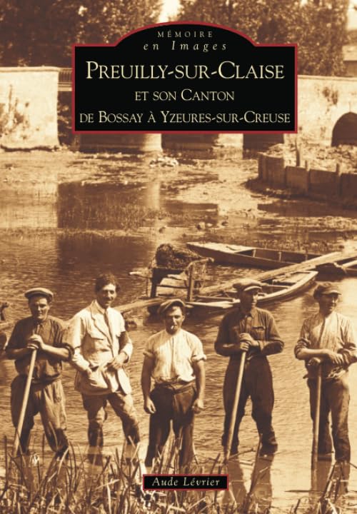 Preuilly-sur-Claise et son canton