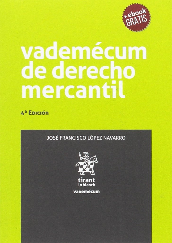 Vademécum de Derecho Mercantil 4ª Edición 2017