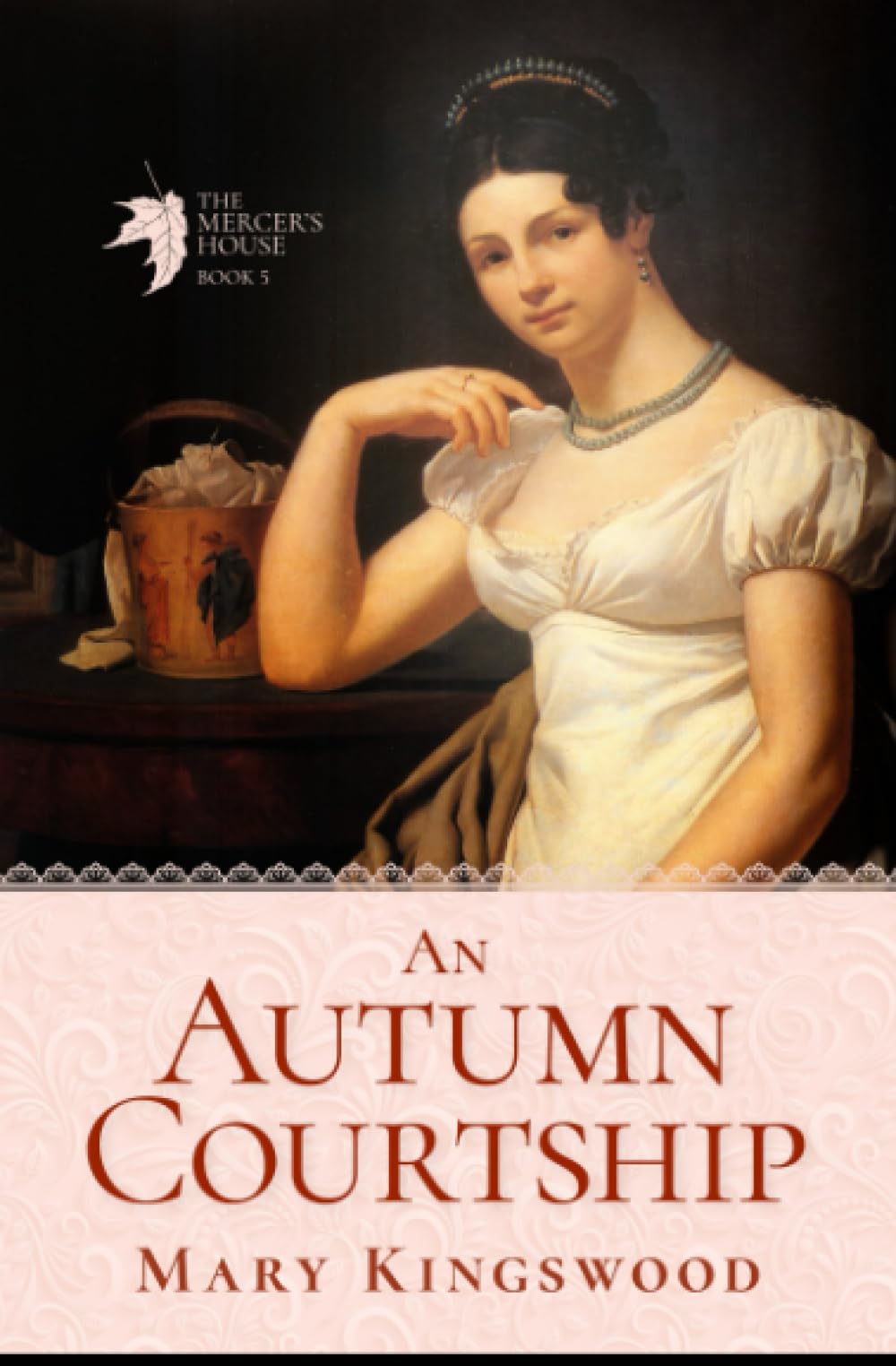 An Autumn Courtship (The Mercer's House)