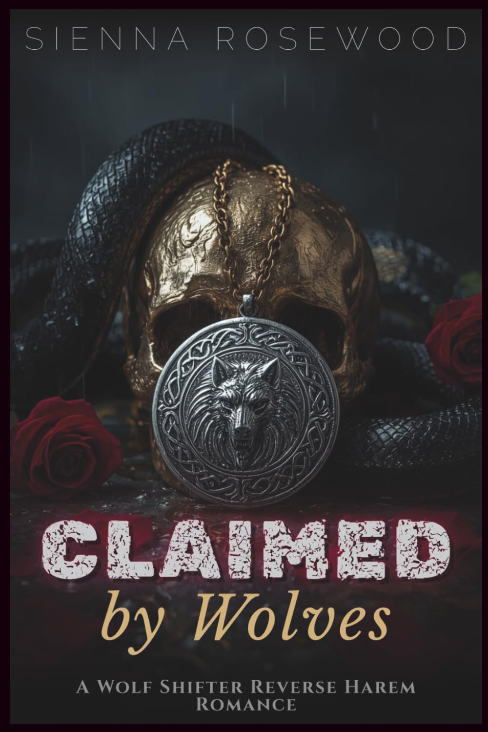 Claimed by Wolves: A Wolf Shifter Reverse Harem Romance (Claimed by the Supernaturals)