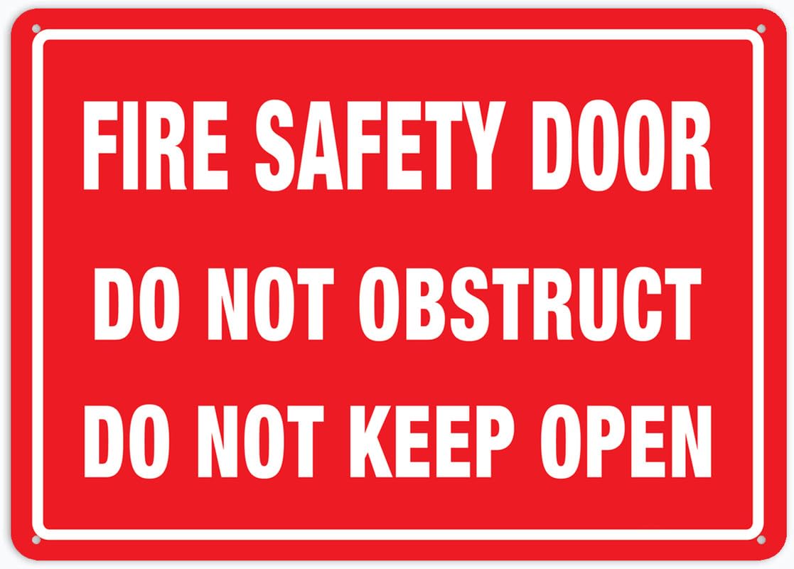 Fire Safety Door Do Not Obstruct Do Not Keep Open Aluminum Metal Sign 12"x8" Pre-Drilled Holes For Easy Mounting Indoor/Outdoor Use - Fence/Door/Gate