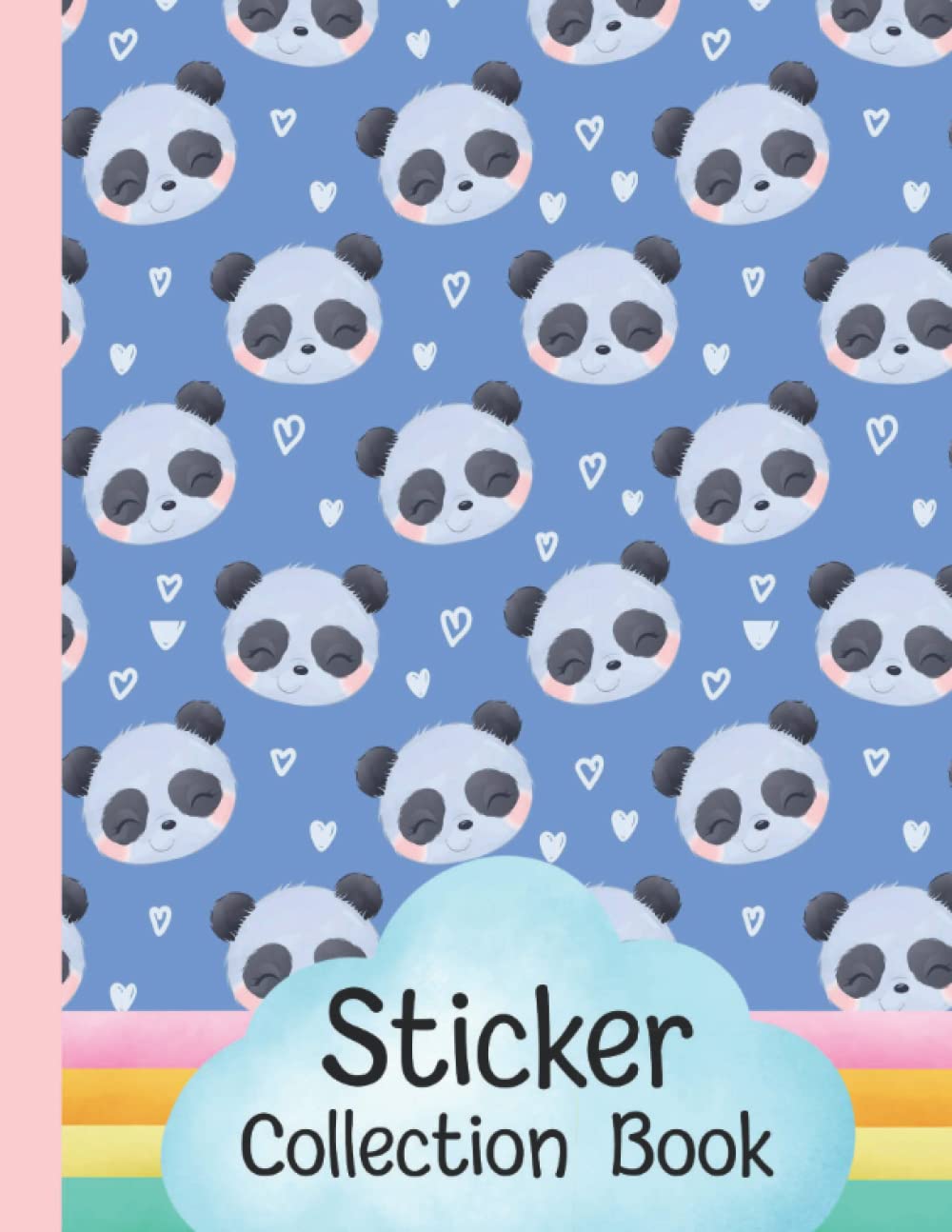 Sticker Collection Book: Blank Sticker Book for Collecting Stickers with a Lovely Panda Cover