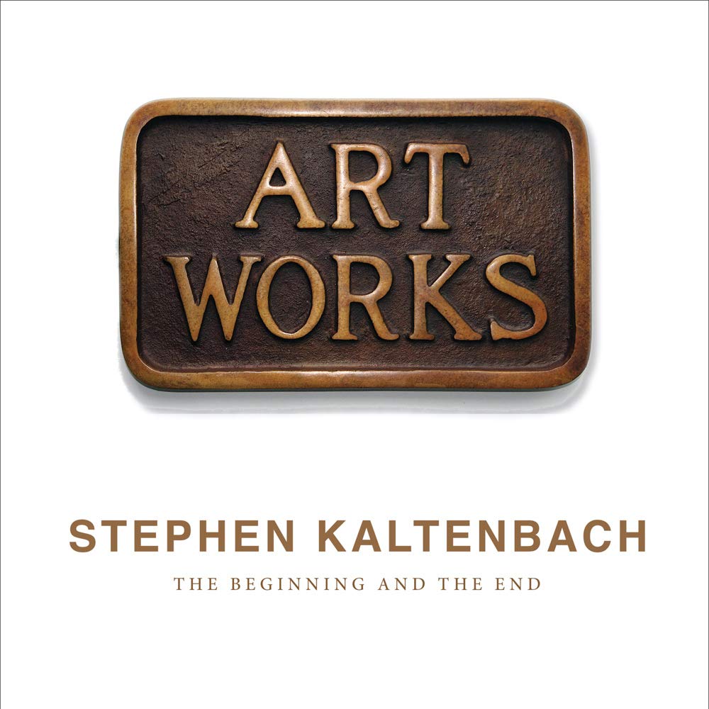 Stephen Kaltenbach: The Beginning and The End