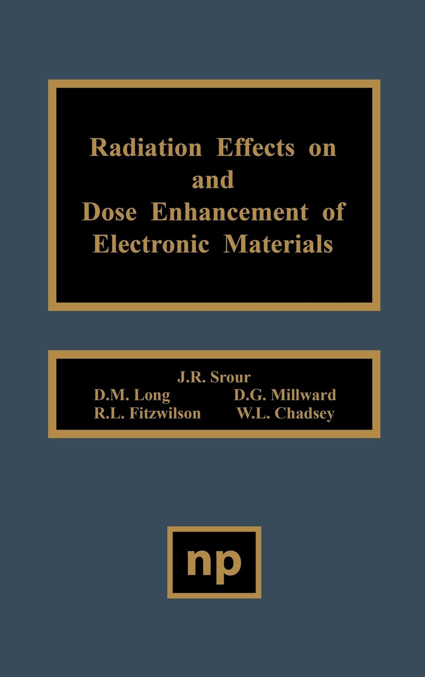 Radiation Effects on and Dose Enhancement