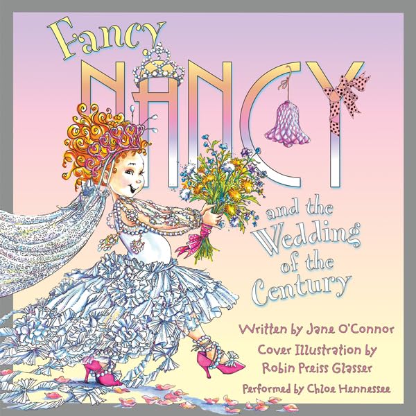 Cover art for Fancy Nancy and the Wedding of the Century