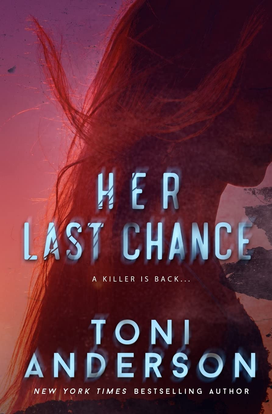 Her Last Chance: Volume 2 (Her - Romantic Suspense)