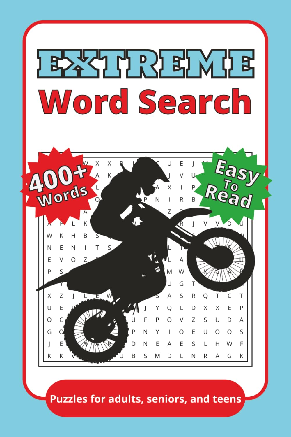 Extreme Word Search Puzzle Book: Word Searches with Easy to Read Print about Extreme Activities, Mountain Climbing, Water Sports and more | 6x9 ... Gift for Holidays, Vacations, and Downtime
