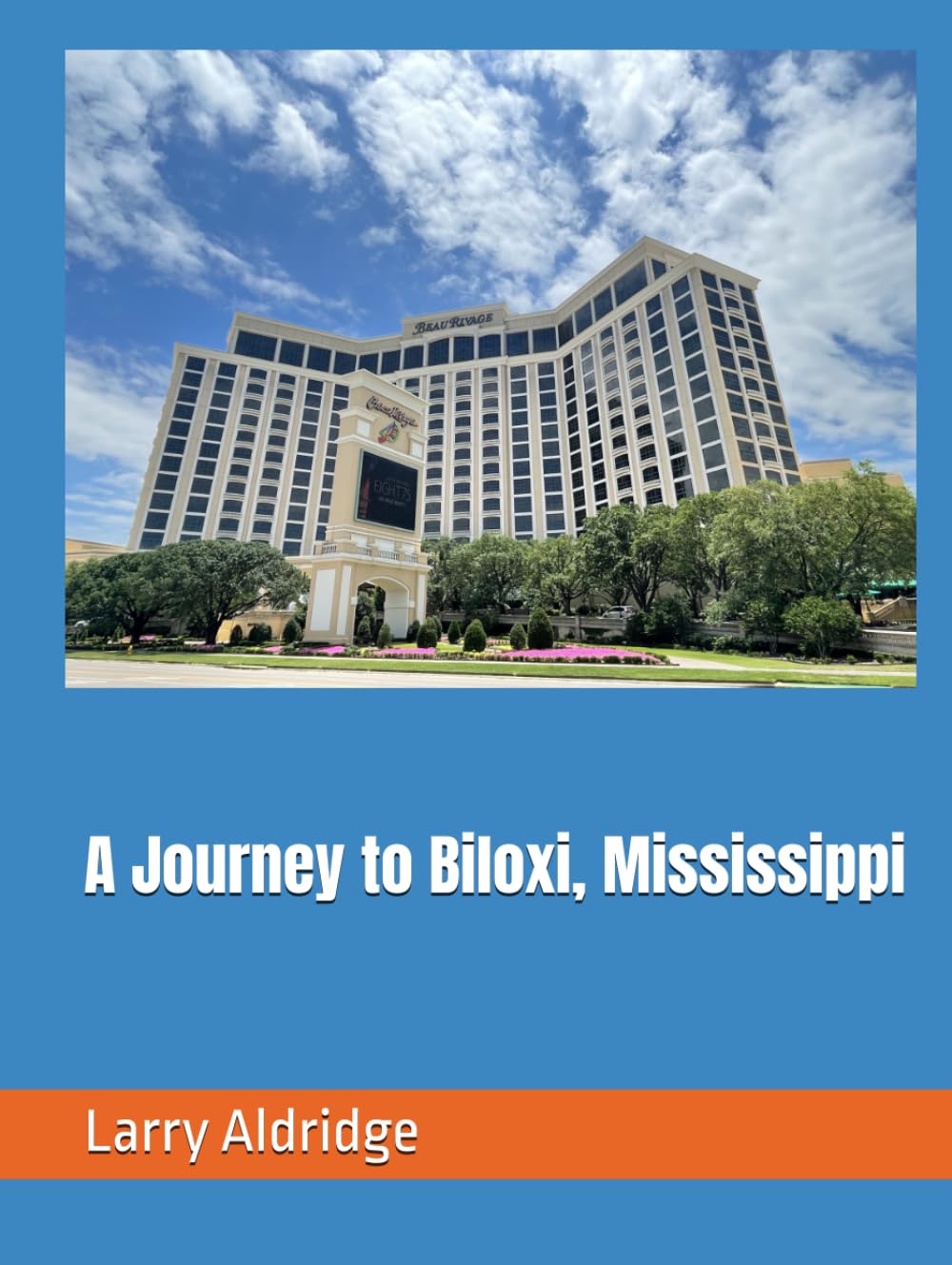 A Journey to Biloxi, Mississippi