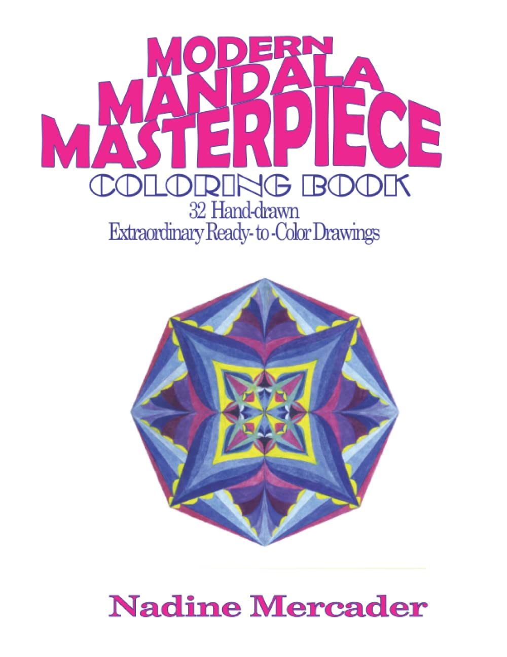 Modern Mandala Masterpiece Coloring Book