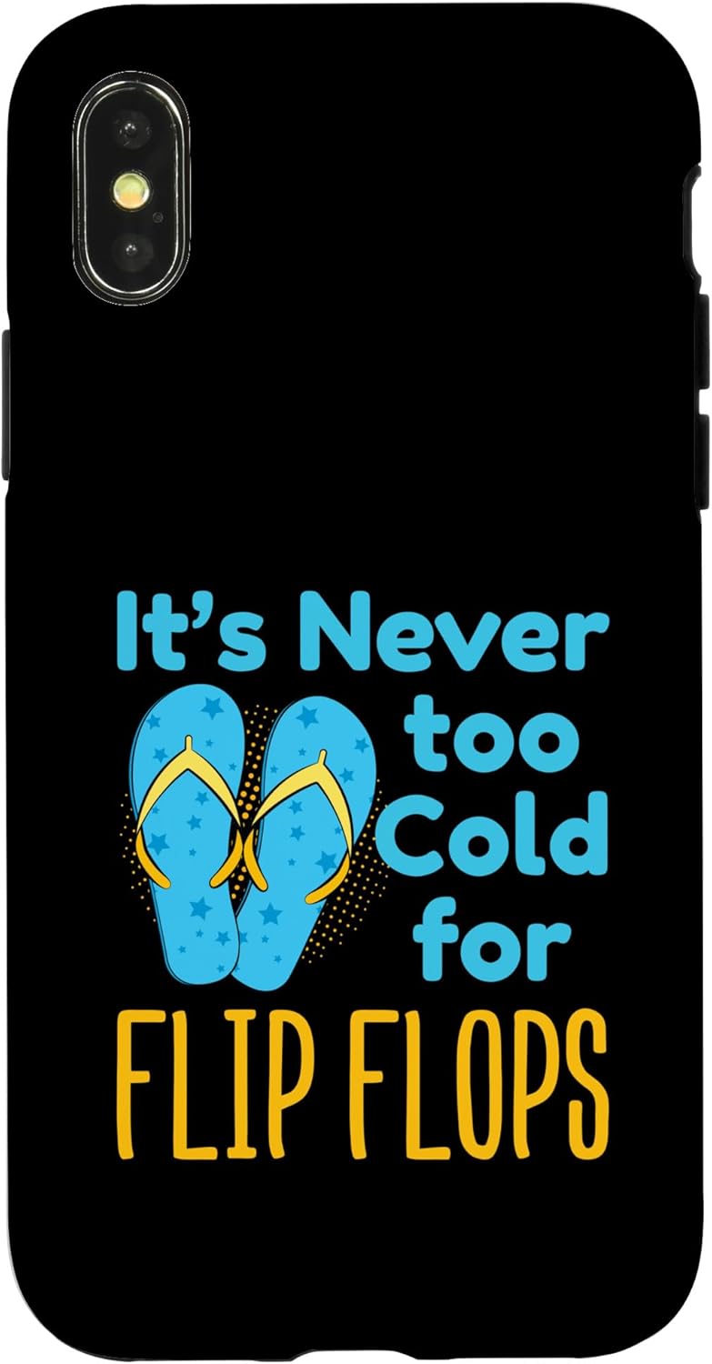 It's Never Too Cold for Flip Flops Sandal Lovers Case for iPhone 13