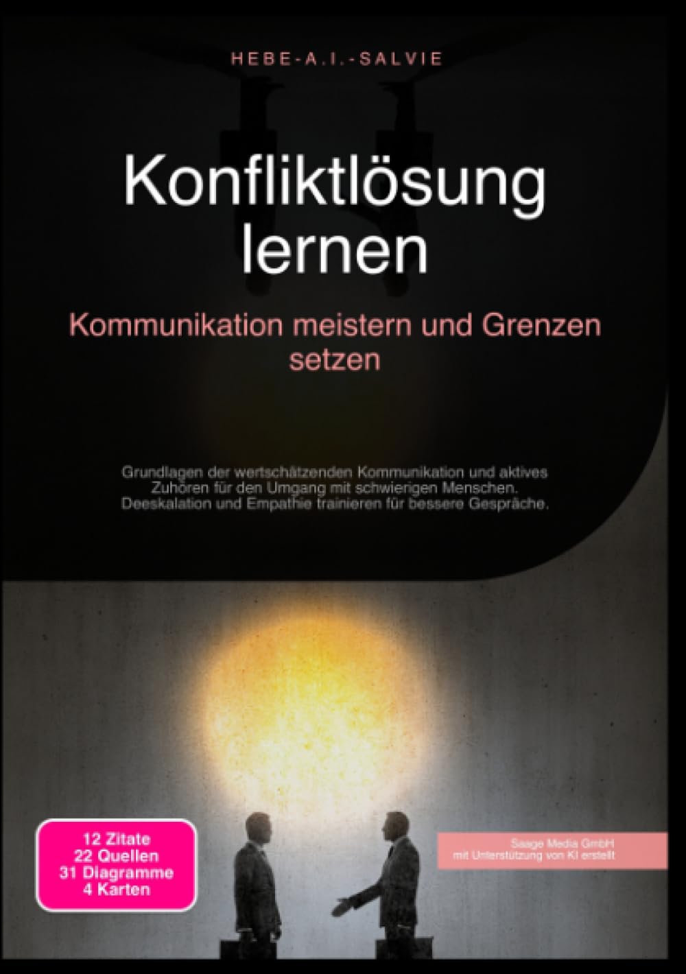 Konfliktlösung lernen: Kommunikation meistern und Grenzen setzen