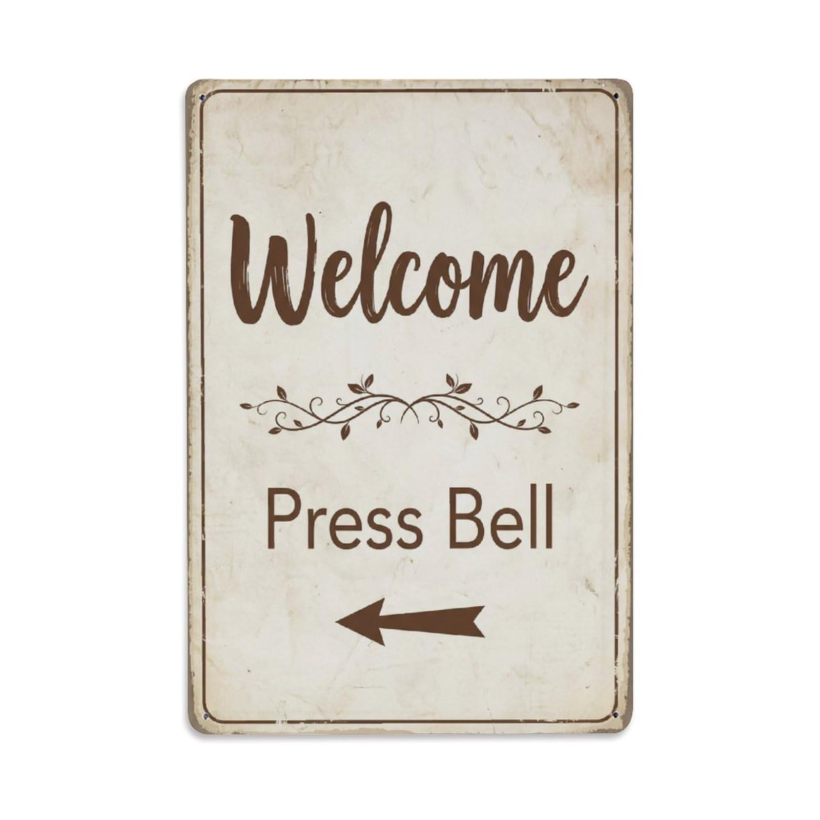 Vintage Welcome Press Bell Arrow Vine Metal Tin Sign