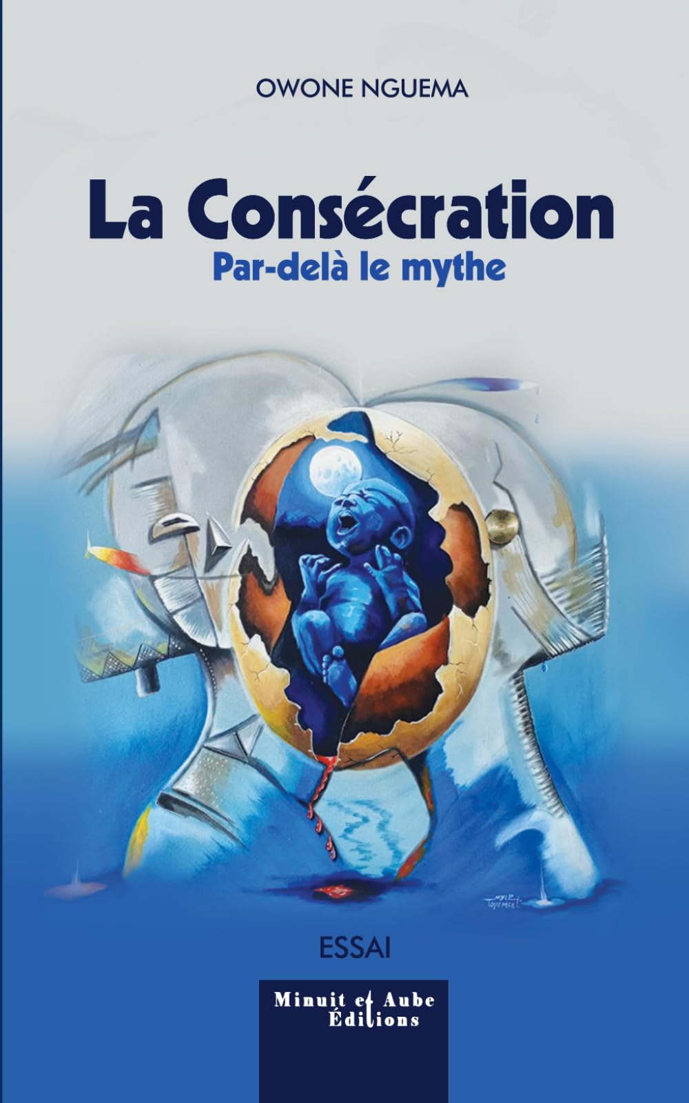 La Consécration Par-delà le mythe