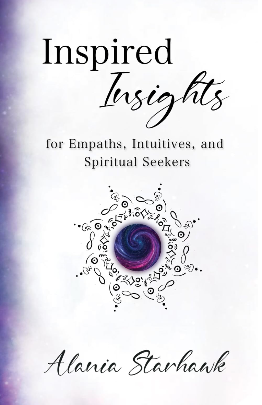 Inspired Insights for Empaths, Intuitives, and Spiritual Seekers