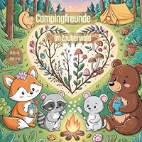 Campingfreunde im Zauberwald (German Edition) B0F5N22YWG Book Cover