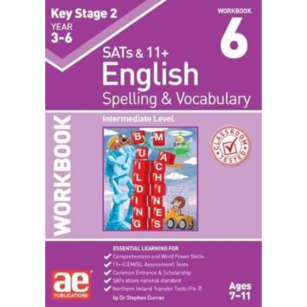 KS2 Spelling & Vocabulary Workbook 6: Intermediate Level Paperback – 21 Aug. 2018