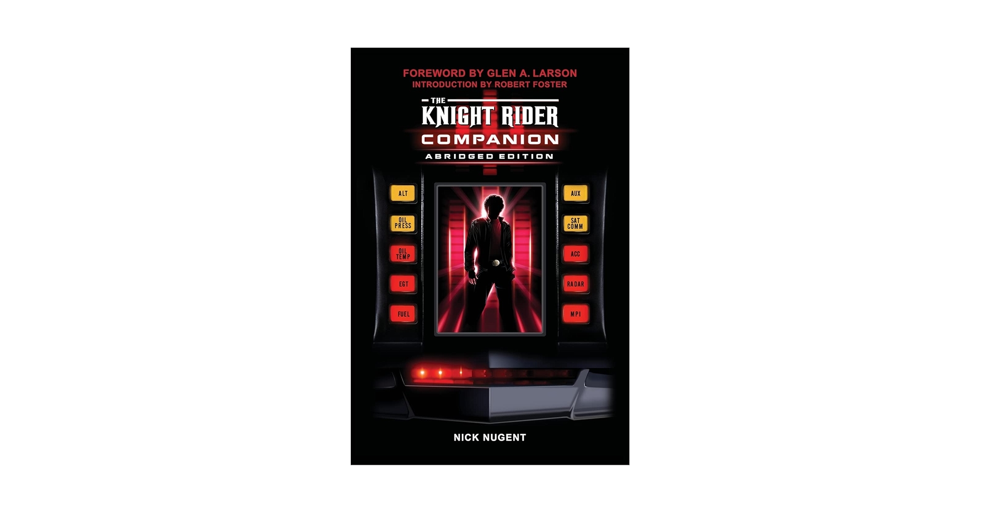 【洋書】THE KNIGHT RIDER COMPANION The Knight Rider Companion Abridged Edition: Nugent, Nick