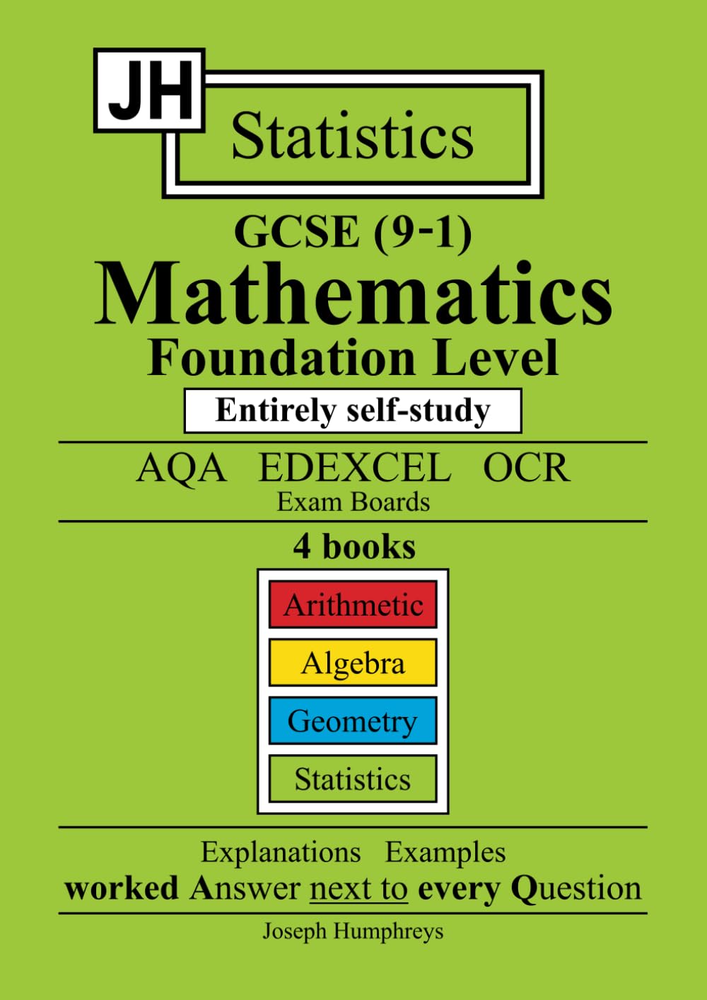 JH GCSE (9-1) Mathematics Foundation Level: Statistics: Entirely self study.