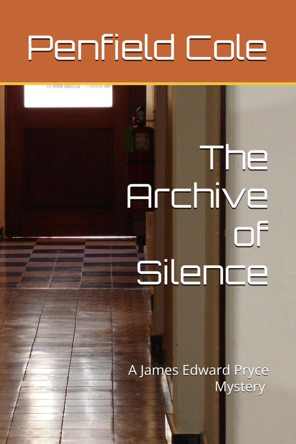 The Archive of Silence (A Professor James Edward Pryce Mystery)