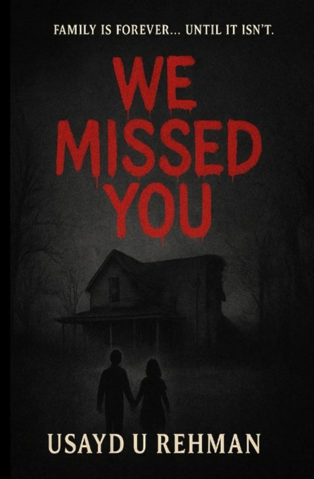 We Missed You