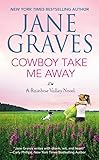 Cowboy Take Me Away (Rainbow Valley)