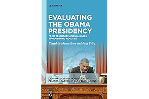 Assessing the Obama Presidency: Trials of Transformation