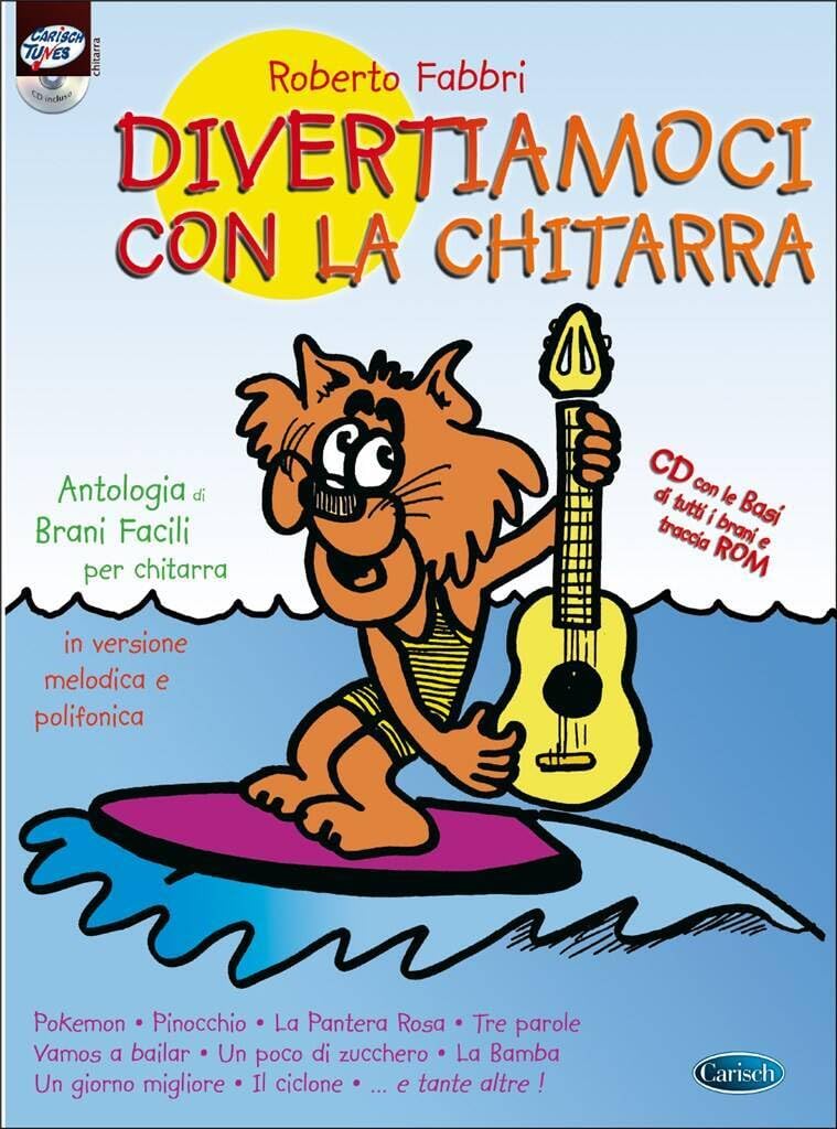 Divertiamoci con la chitarra. Con CD Audio