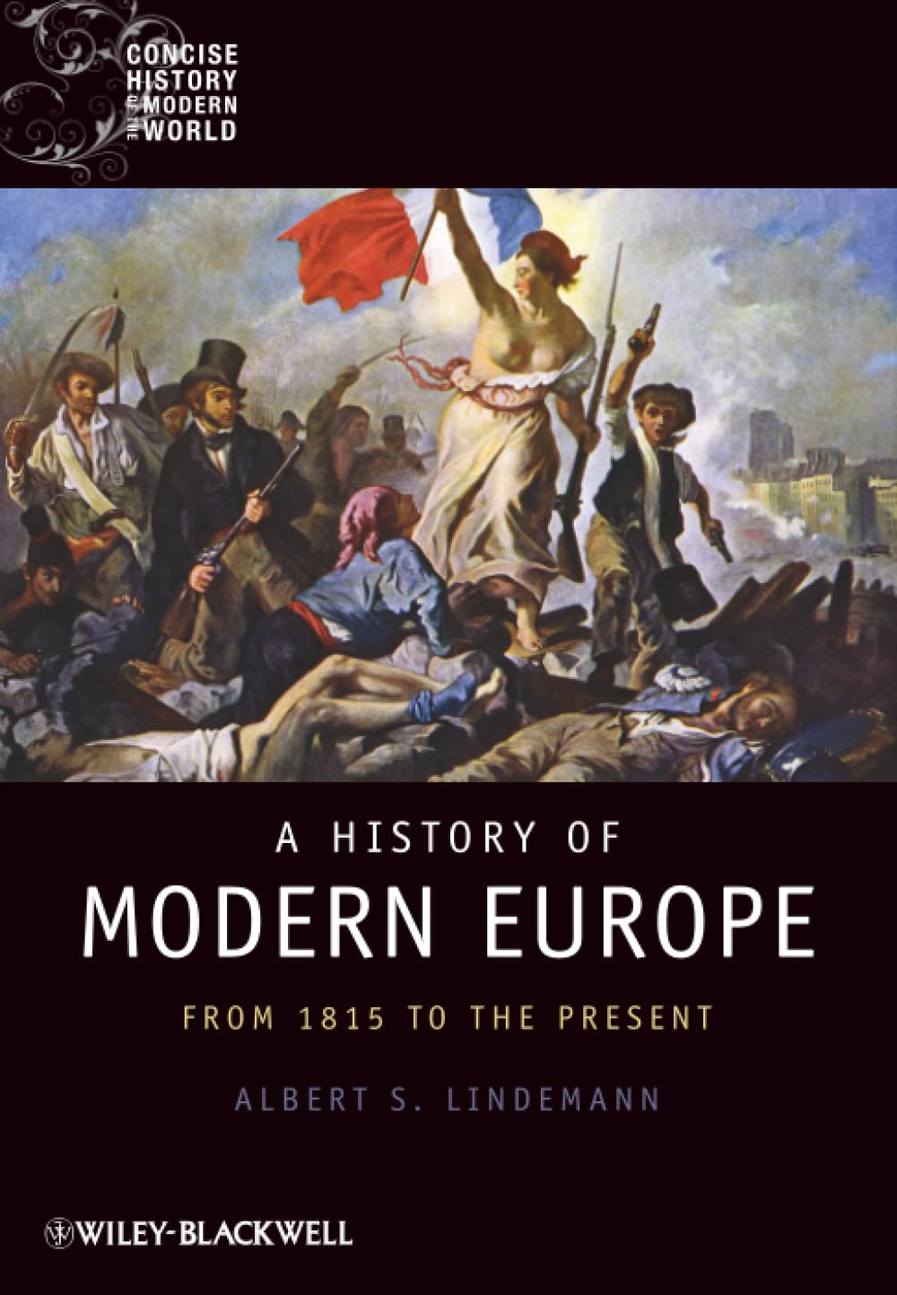 A History of Modern Europe by Albert S. Lindemann PAPERBACK 9781405121873