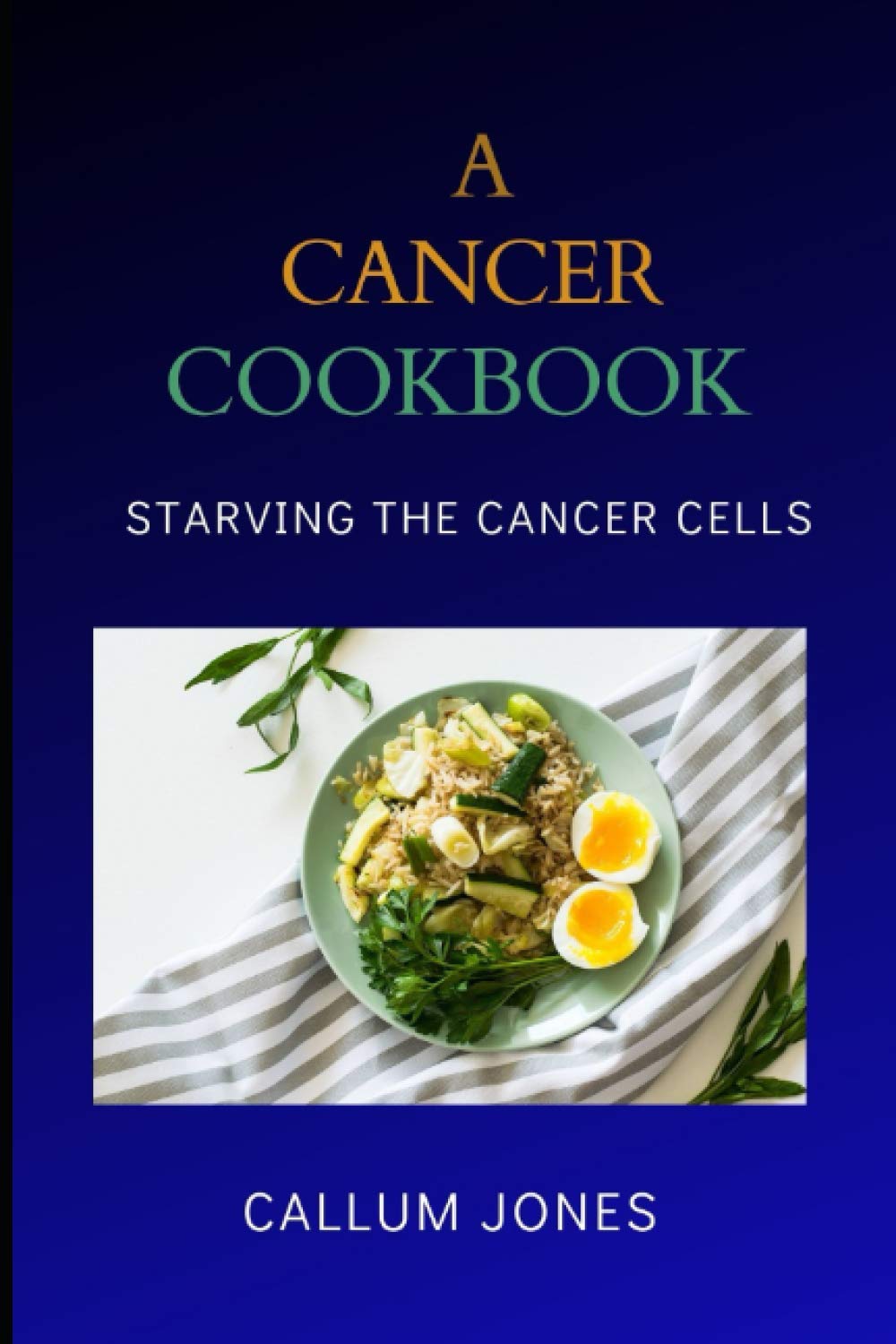 A Cancer Cookbook: Starving Cancer Cells