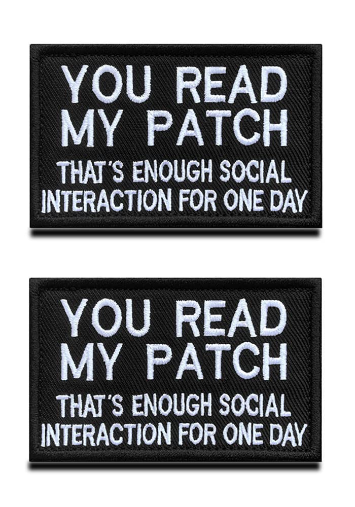 2 Packs You Read My Patch That's Enough Social Interaction for One Day Embroidered Fastener Hook & Loop Emblem Patch for Clothes Uniform Armband Backpack Biker Service Dog Vest Harness
