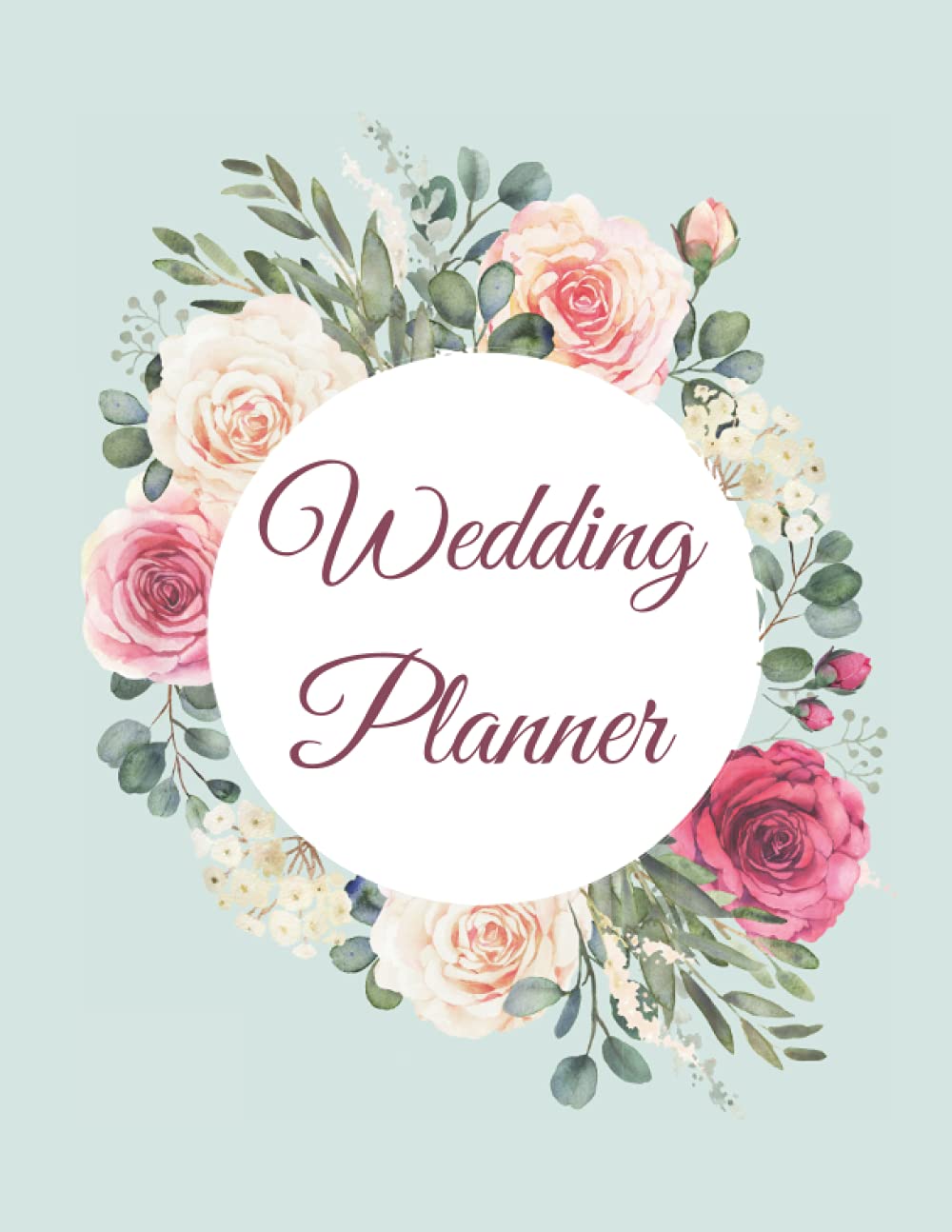 Wedding Planner Organizer: Diary Engagement Gift Book & Calendar | Undated Bridal Planning Diary Organizer | Bridal Planning Journal Notebook | Grooms ... for Couples | Flowers | 100 Pages | 8.5x11 in