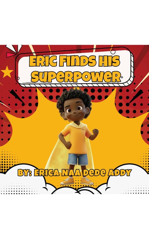 Eric Finds His Superpower
