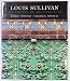 Louis Sullivan: The Poetry of Architecture